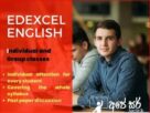 On-line, home visit, individual English classes for edexcel and Cambridge exams, conducted by overseas experienced lady teacher